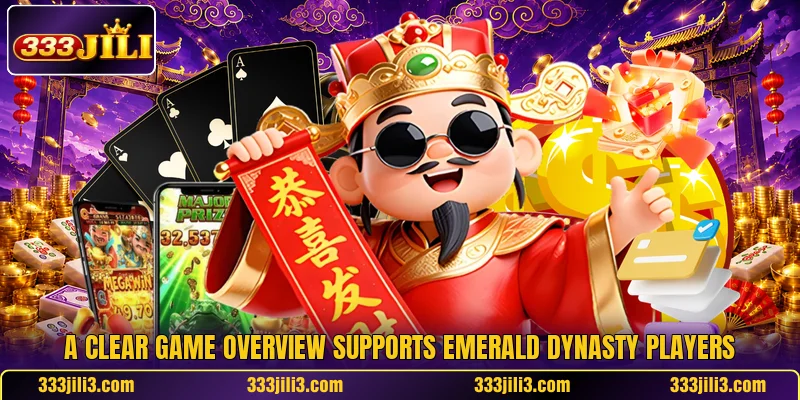 A clear game overview supports Emerald Dynasty players
