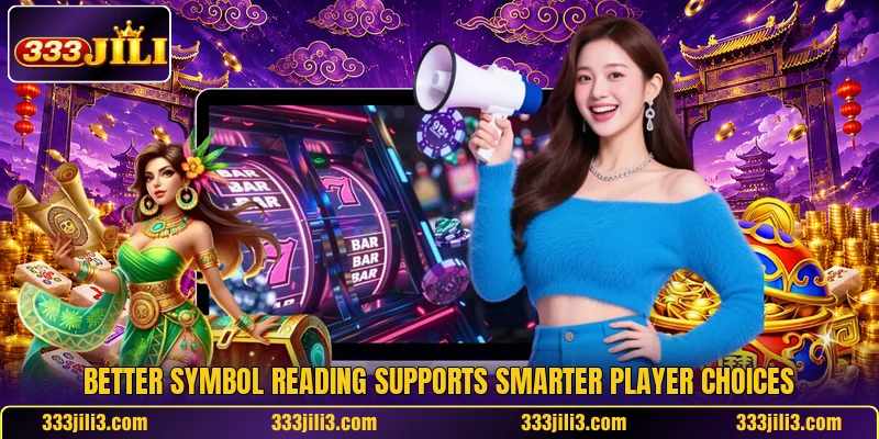 Better symbol reading supports smarter player choices