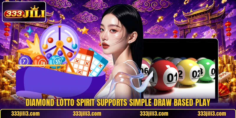 Diamond Lotto Spirit supports simple draw based play