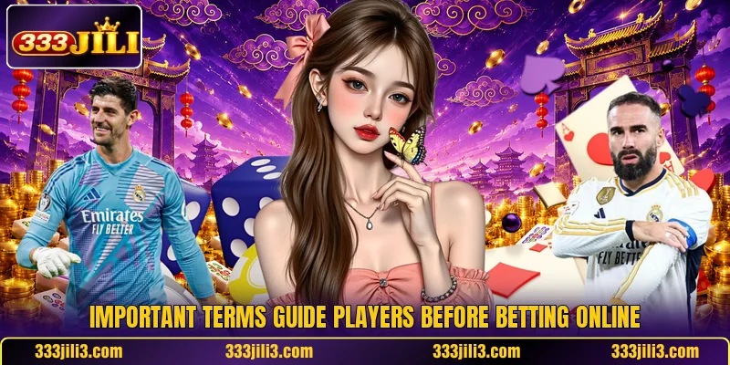Important terms guide players before betting online