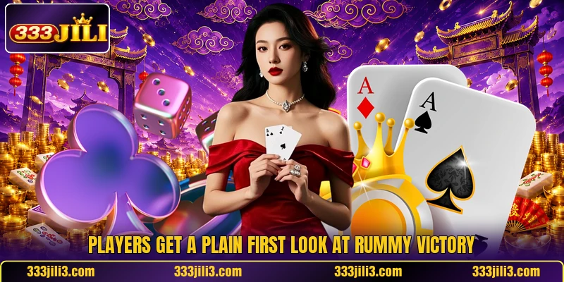 Players get a plain first look at Rummy Victory
