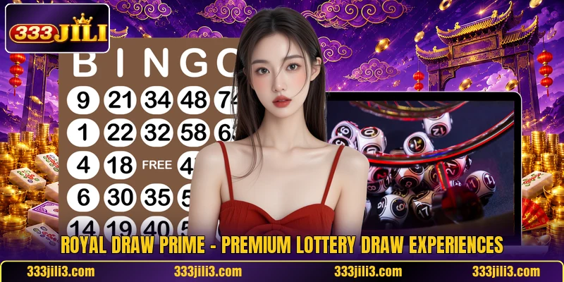 Royal Draw Prime – Premium Lottery Draw Experiences