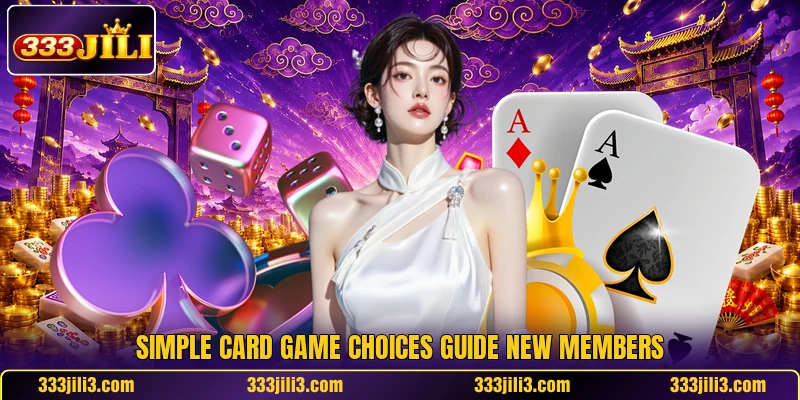 Simple card game choices guide new members