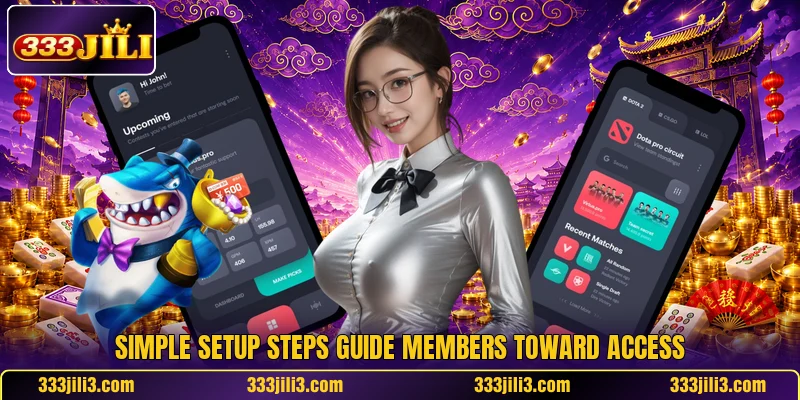 Simple setup steps guide members toward access Simple setup steps guide members toward access