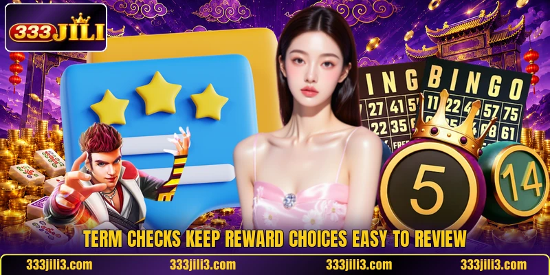 Term checks keep reward choices easy to review